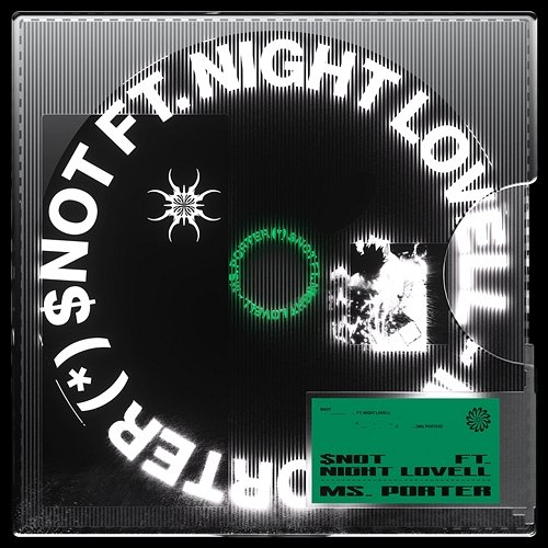 MS PORTER $NOT feat. Night Lovell