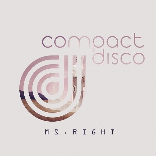 MS. Right Compact Disco