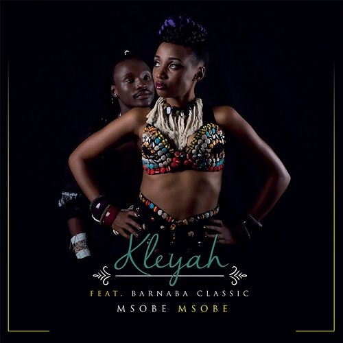 Msobe Msobe Kleyah feat. Barnaba Classic