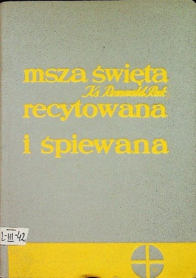 Msza święta recytowana i śpiewana W opisie