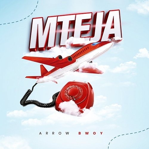 Mteja Arrow Bwoy