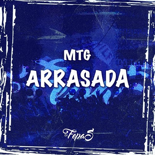MTG ARRASADA DJ Fepas