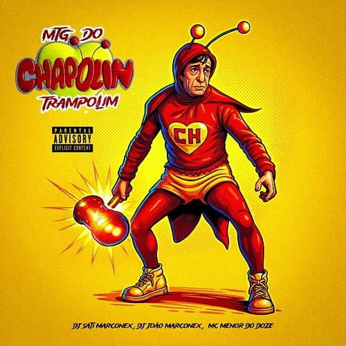 MTG DO CHAPOLIN - Trampolin Dj Sati Marconex, DJ João Marconex & MC MENOR DO DOZE feat. DJ Rugal Original