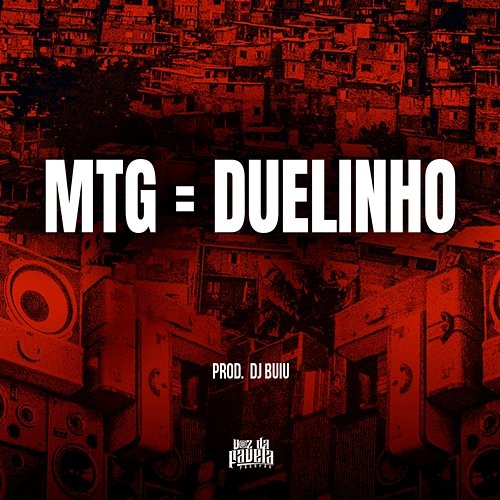 Mtg=Duelinho DJ Buiu