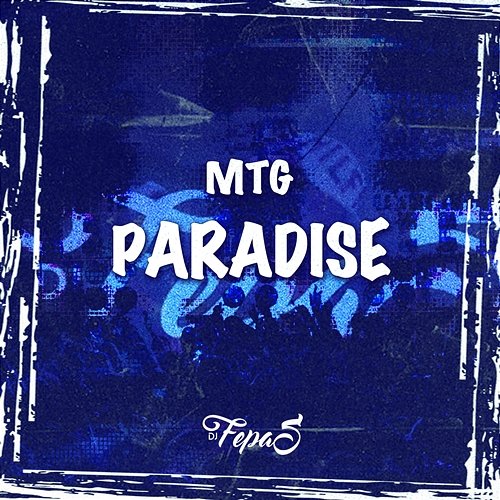 MTG Paradise DJ Fepas