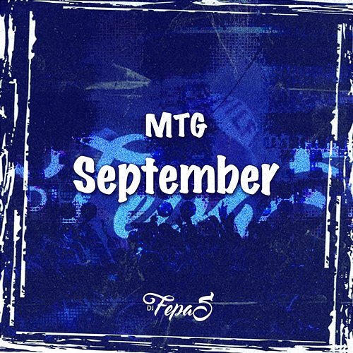 MTG September DJ Fepas