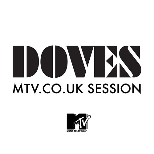 MTV.co.uk Session Doves