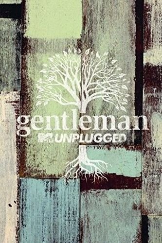 MTV Unplugged: Gentleman Gentleman