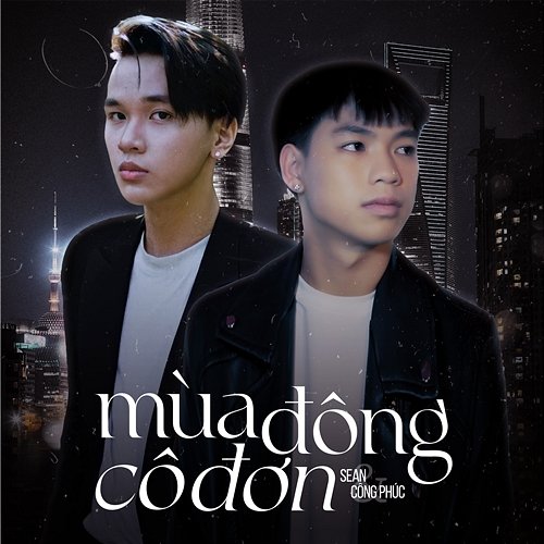 Mùa Đông Cô Đơn Sean & Công Phúc