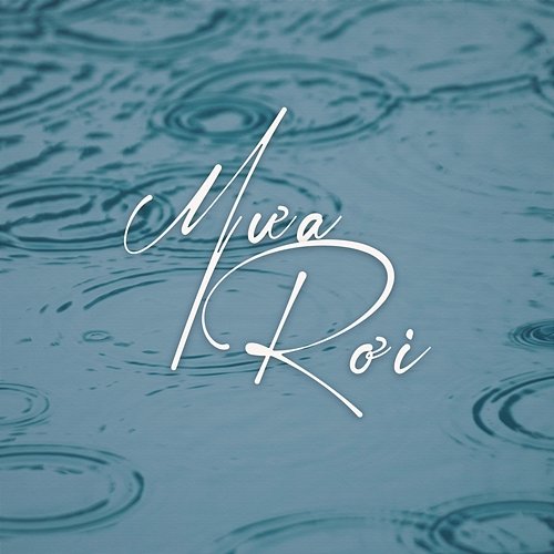Mưa rơi Thuỳ Dương
