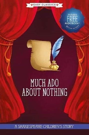 Much Ado About Nothing (Easy Classics) Opracowanie zbiorowe