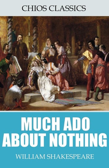 Much Ado About Nothing - ebook epub Shakespeare William