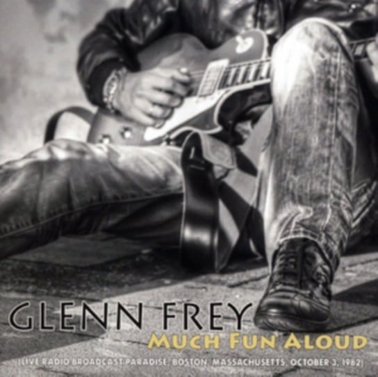 Much Fun Aloud Frey Glenn