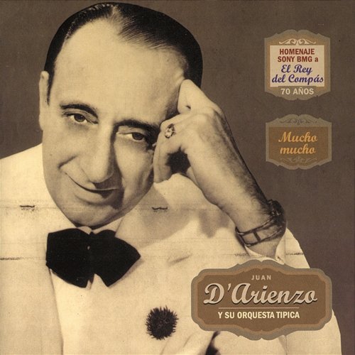 Mucho Mucho Juan D'Arienzo