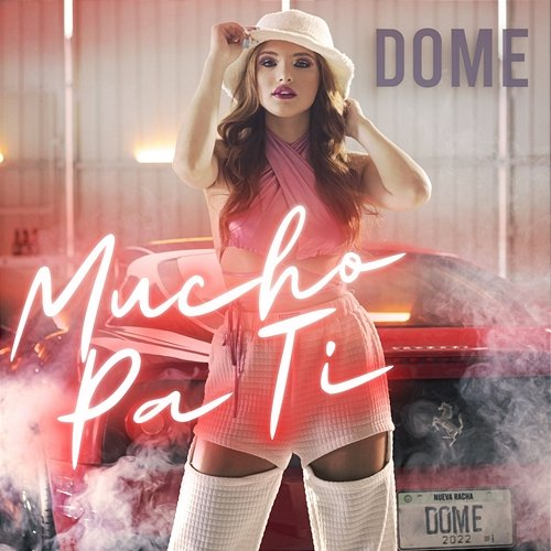 Mucho Pa' Ti Dome