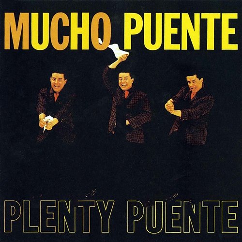 Mucho Puente Tito Puente And His Orchestra