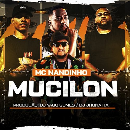 Mucilon Yago Gomes & Jhonatta DJ, MC Nandinho