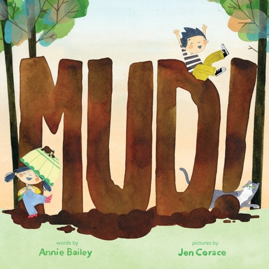 Mud! Annie Bailey