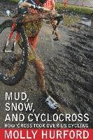 Mud, Snow, and Cyclocross Hurford Molly