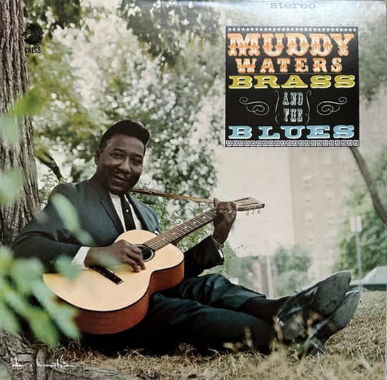Muddy, Brass & the Blues, płyta winylowa Muddy Waters