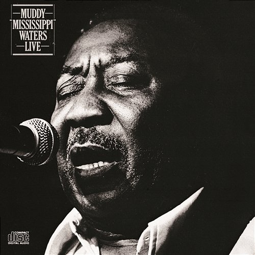 Muddy "Mississippi" Waters Live Muddy Waters