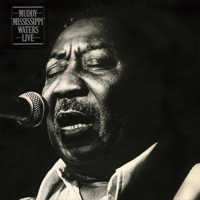 Muddy 'Mississippi' Waters Live Muddy Waters