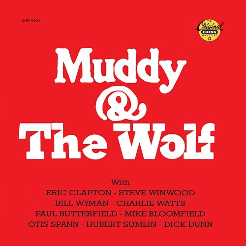 Muddy & The Wolf Muddy Waters, Howlin' Wolf