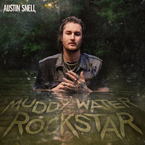 Muddy Water Rockstar Austin Snell