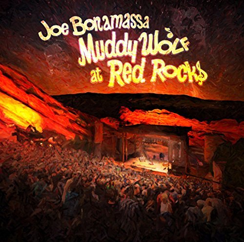 Muddy Wolf At Red Rocks Bonamassa Joe