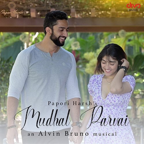 Mudhal Parvai Alvin Bruno and The Papori Harsh Project