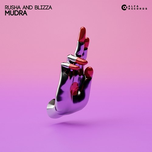Mudra Rusha & Blizza
