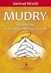 Mudry - joga dłoni dla ciała, umysłu i ducha Studio Astropsychologii