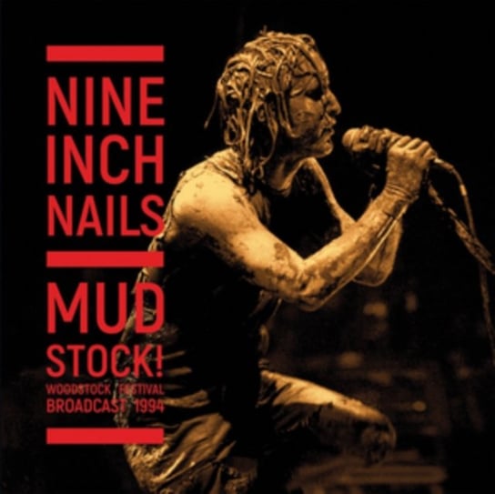 Mudstock! (Clear Vinyl) Nine Inch Nails