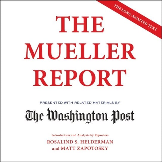 Mueller Report Opracowanie zbiorowe