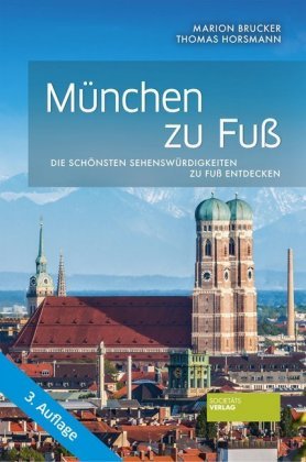 München zu Fuß Societäts-Verlag