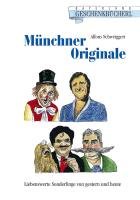 Münchner Originale Schweiggert Alfons