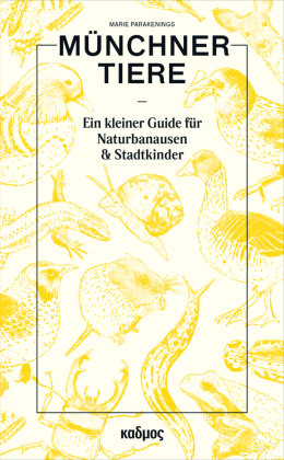 Münchner Tiere Kulturverlag Kadmos