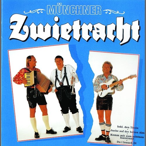 Münchner Zwietracht Münchner Zwietracht