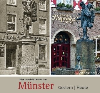 Münster - Gestern und Heute Hanscheid Heike, Otto Werner