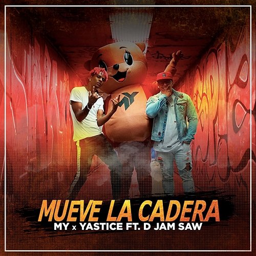 Mueve La Cadera My, Yastice feat. D Jam Saw