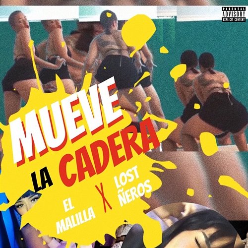 Mueve la Cadera El Malilla feat. lost ñeros