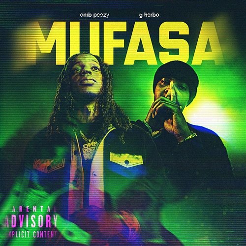 Mufasa OMB Peezy feat. G Herbo