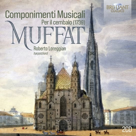 Muffat: Componimenti Musicali per il cembalo Loreggian Roberto