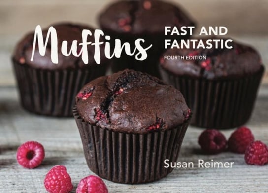 Muffins. Fast and Fantastic Opracowanie zbiorowe