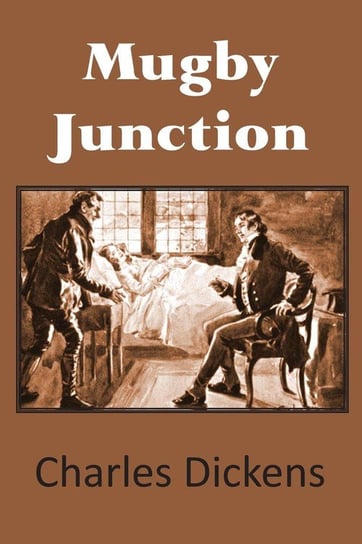 Mugby Junction Dickens Charles