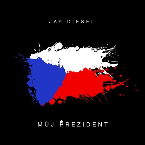 Můj prezident Jay Diesel