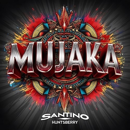 Mujaka Santino Huntsberry