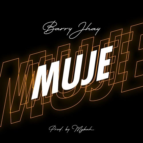 Muje Barry Jhay