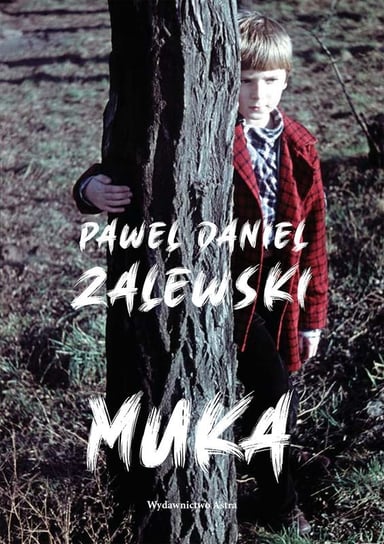Muka Zalewski Paweł Daniel