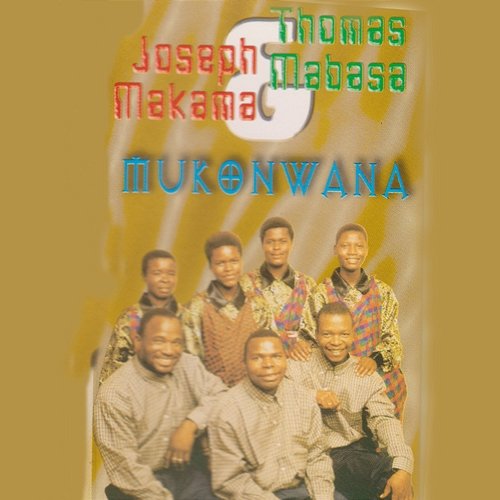 Mukonwana Thomas Mabasa & Joseph Makama